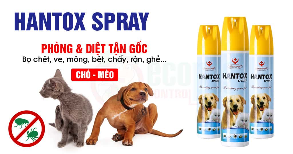 Hantox Spray - Bình xịt đặc trị Ve rận, Bọ chét... Chó, mèo